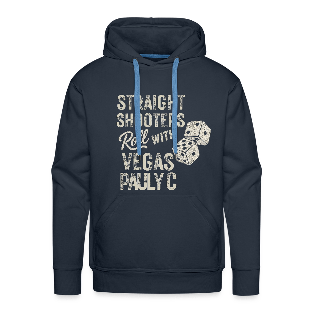 Straight Shooters Roll Men’s Premium Hoodie - VegasPaulyC