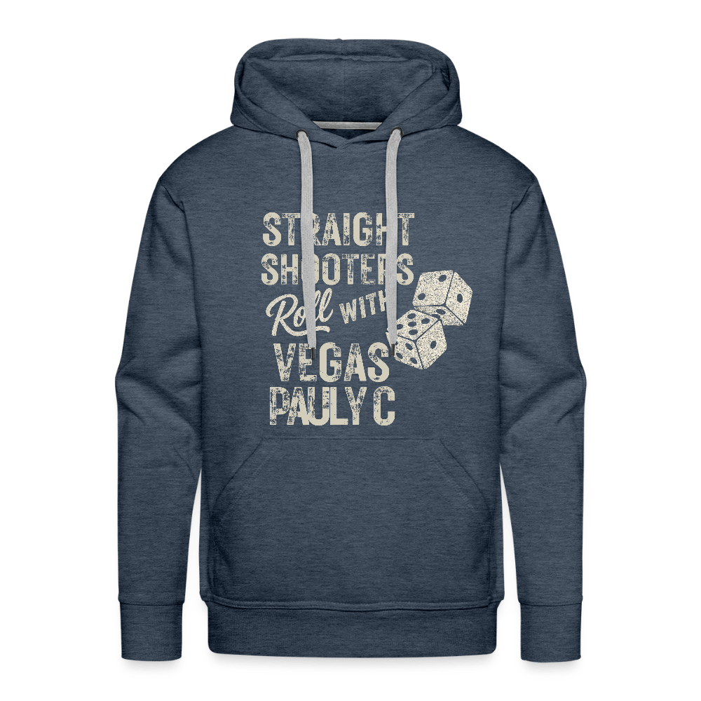 Straight Shooters Roll Men’s Premium Hoodie - VegasPaulyC