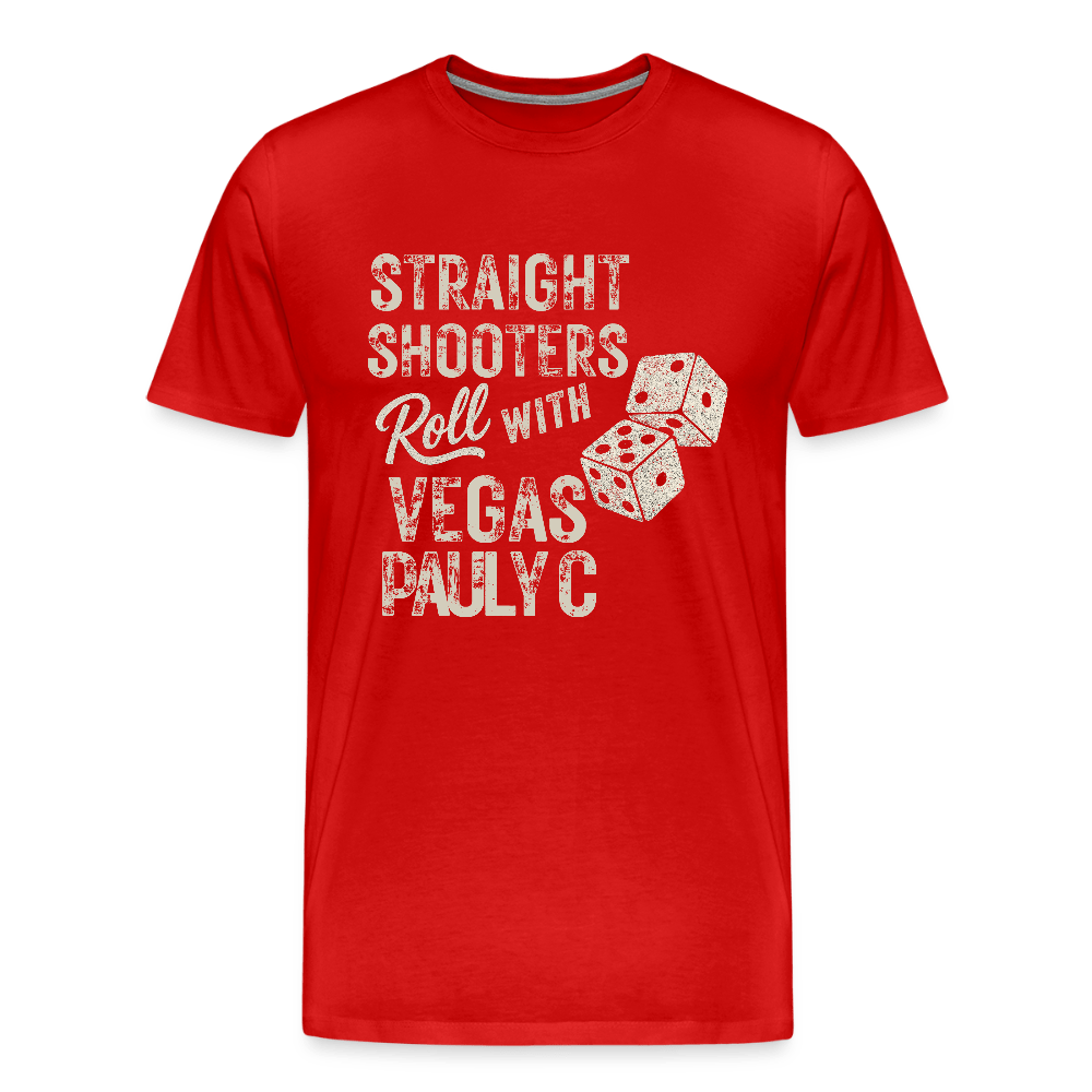 Straight Shooters Roll Men’s Premium T-Shirt - VegasPaulyC
