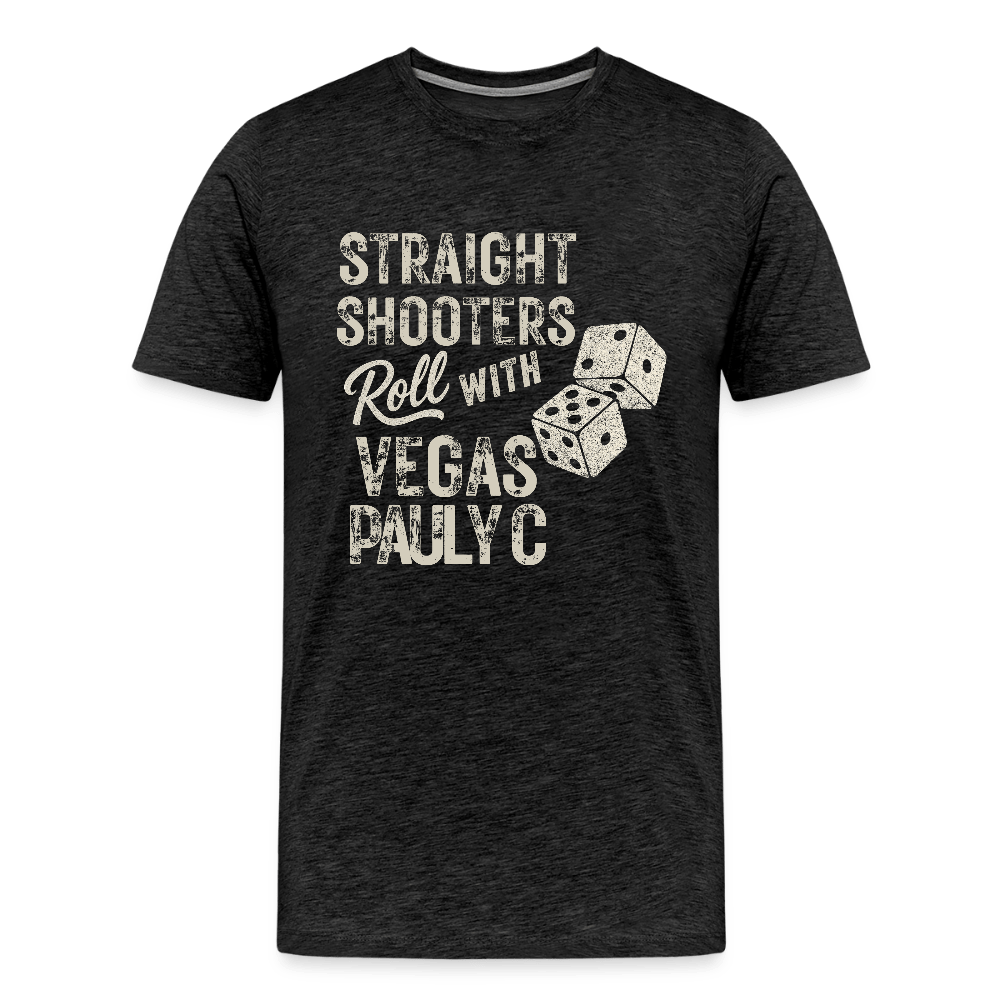 Straight Shooters Roll Men’s Premium T-Shirt - VegasPaulyC