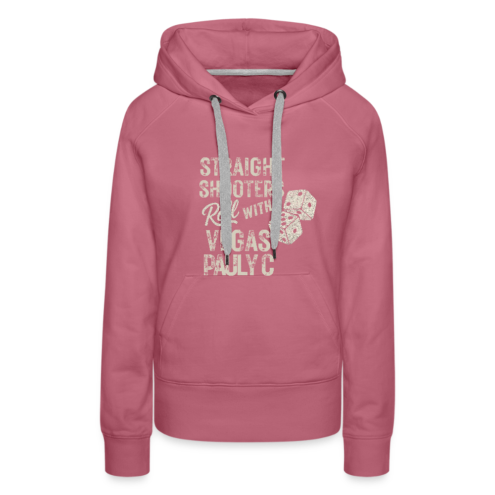 Straight Shooters Roll Women’s Premium Hoodie - VegasPaulyC